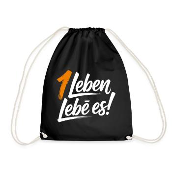 Ein Leben lebe es! - Turnbeutel - Schwarz - Vorne