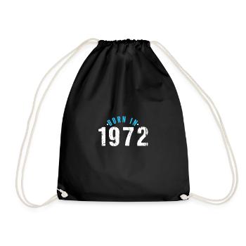 Birthday Gift - Born in 1972 - Drawstring Bag - black - Front