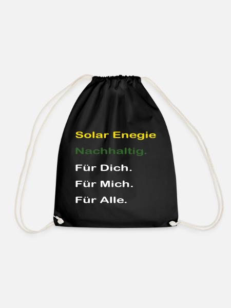 Solar Enegie für alle. Autarker Solarstrom Speiche - Turnbeutel - Schwarz