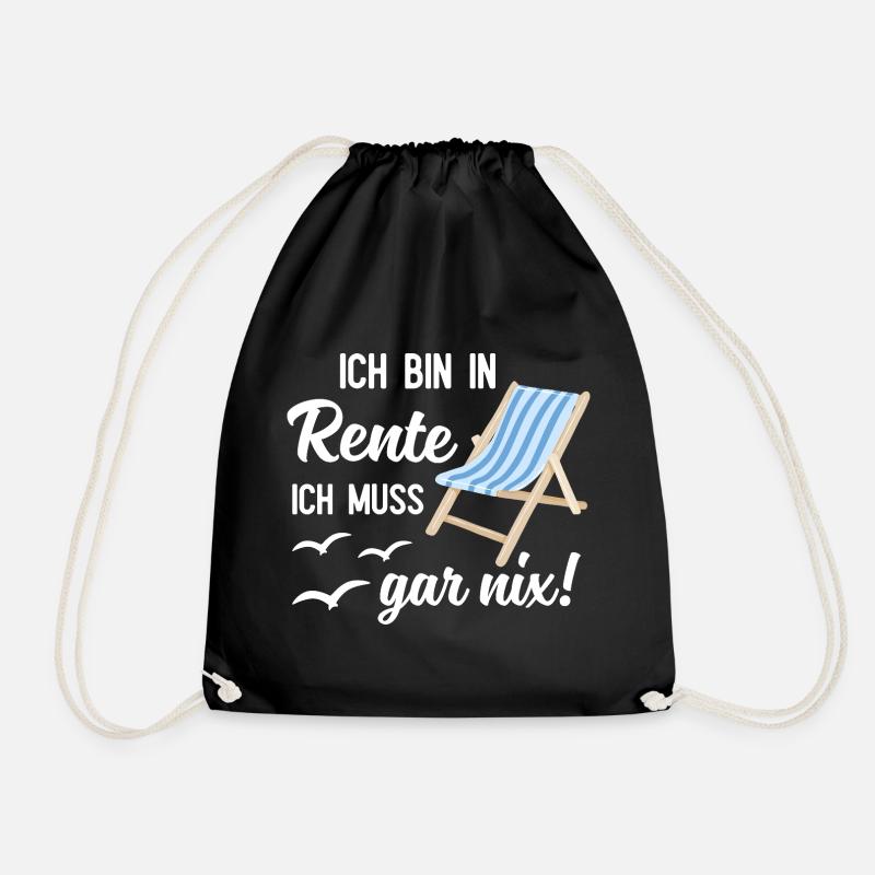 Ich Bin In Rente Ich Muss Gar Nix Rentner - Turnbeutel - Schwarz