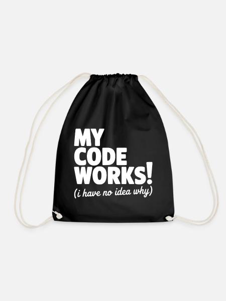 Mein Code funktioniert! (Ich habe keine Ahnung, warum) - Turnbeutel - Schwarz