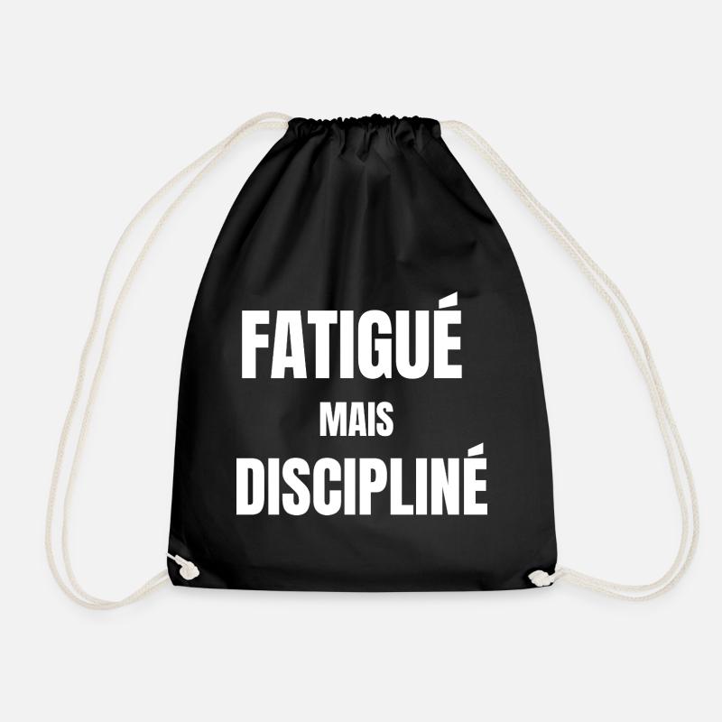 Tired but disciplined – work mindset - Drawstring Bag - black