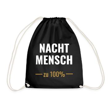 Nachtmensch – Zu 100%  - Turnbeutel - Schwarz - Vorne