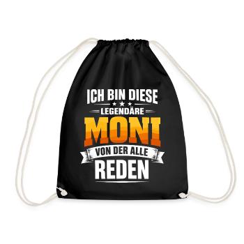 Monika Legendary Name I'm This Moni Gift - Drawstring Bag - black - Front