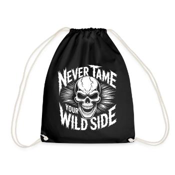 Never Tame Your Wild Side Skull Rock Gothic Design - Drawstring Bag - black - Front
