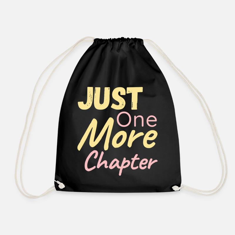 Just One More Chapter - Turnbeutel - Schwarz