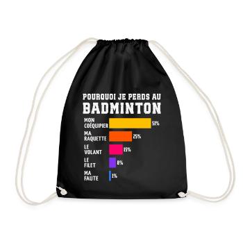 Pourquoi Je Perds Au Badminton  - Sac de sport léger - noir - Devant