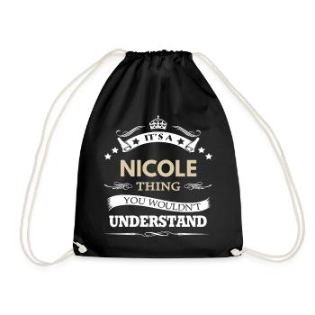 Das ist eine Nicole-Sache, die du nicht verstehen würdest - Turnbeutel - Schwarz - Vorne
