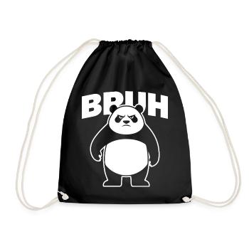 Panda Bruh Spruch Wütend Bär Lustig Sarkasmus  - Turnbeutel - Schwarz - Vorne