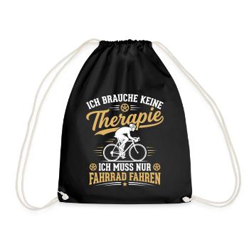 ich brauche keine therapie ich muss nur fahrrad - Turnbeutel - Schwarz - Vorne