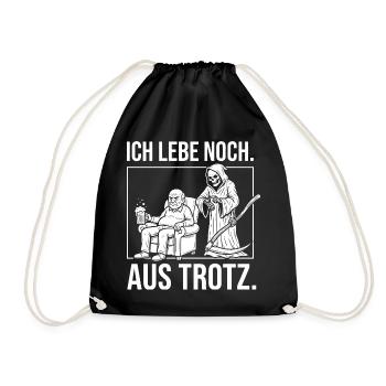 Ich lebe noch. Aus Trotz. - Sensenmann und Opa - Turnbeutel - Schwarz - Vorne