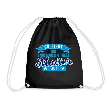 Geschenk für Mutter so sieht eine tolle Mutter aus - Turnbeutel - Schwarz - Vorne