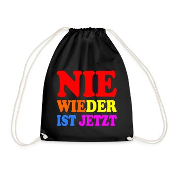 Nie wieder ist jetzt - Turnbeutel - Schwarz - Vorne