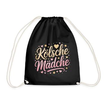 Kölsche Mädche Karneval Köln Kölle Kölsch Mädchen - Turnbeutel - Schwarz - Vorne