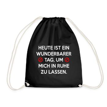 TODAY IS A WONDERFUL DAY TO REST IN PEACE. - Drawstring Bag - black - Front