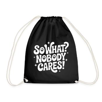 Alors quoi Personne ne s’en soucie - Sac de sport léger - noir - Devant