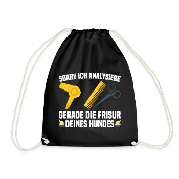 Ich analysiere gerade die Frisur deines Hundes - Turnbeutel - Schwarz - Vorne