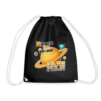 I am more the Saturn kind o' person - Drawstring Bag - black - Front