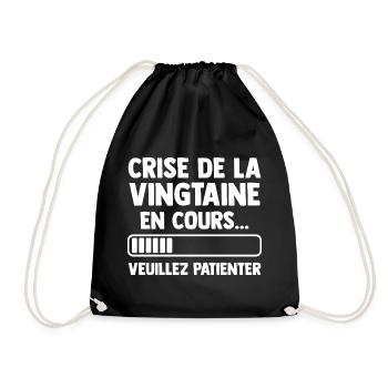 Twenties Crisis Gift Birthday Humor - Drawstring Bag - black - Front