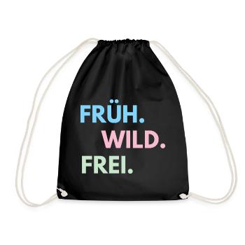 Früh Wild Frei – Frühlingsfest Festival Outfit - Turnbeutel - Schwarz - Vorne