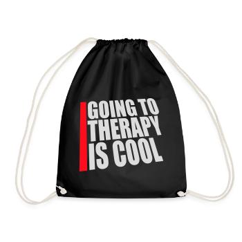Going To Therapy Is Cool Funny Mentally Healthy - Drawstring Bag - black - Front