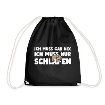 ICH MUSS NUR SCHLAFEN Faultier Motto - Turnbeutel - Schwarz - Vorne