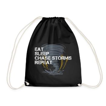 Eat Sleep Chase Storms Repeat Sturmjäger Unwetter - Turnbeutel - Schwarz - Vorne