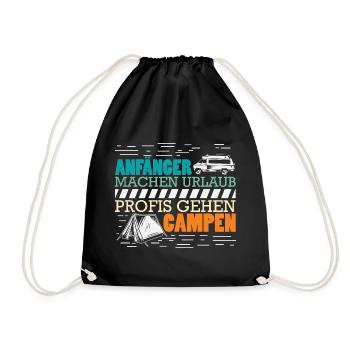 Camper Camping Wohnwagen Spruch - Turnbeutel - Schwarz - Vorne