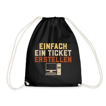 Informatik EINFACH EIN TICKET ERSTELLEN Lustig - Turnbeutel - Schwarz - Vorne
