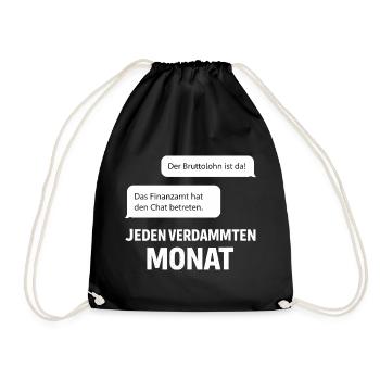 Finanzamt Betritt Den Chat - Turnbeutel - Schwarz - Vorne