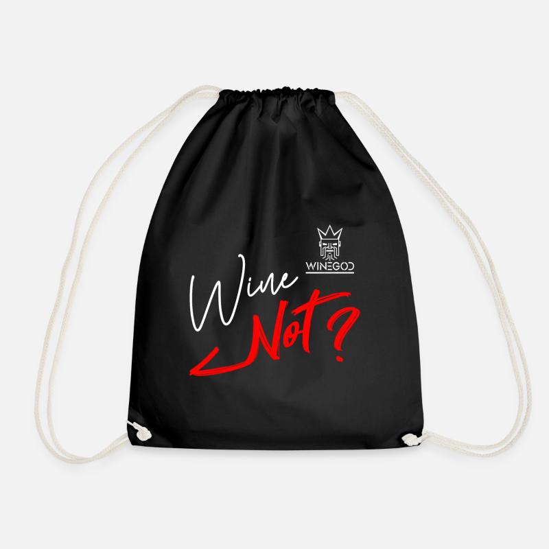 Winegod funny saying Wine Wine Not? - Drawstring Bag - black