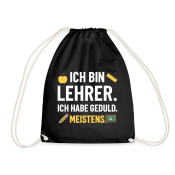 Ich Bin Lehrer Ich Habe Geduld Meistens - Turnbeutel - Schwarz - Vorne