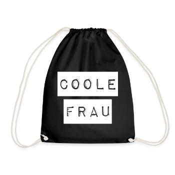 So sieht ein coole Frau aus - Turnbeutel - Schwarz - Vorne