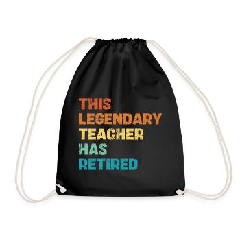 Legendary Teacher Retirement - Drawstring Bag - black - Front