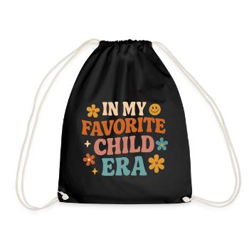 In My Favorite Child Era Daughter Families Humor - Drawstring Bag - black - Front