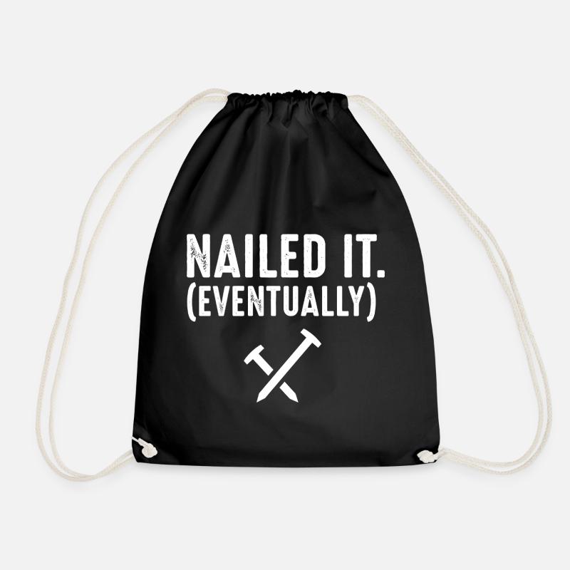 Nailed It Eventually Christian Humor - Turnbeutel - Schwarz