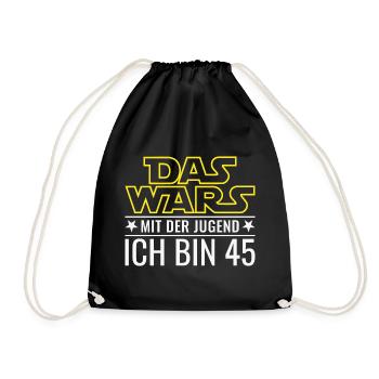 45. Geburtstag Das wars mit der Jugend Ich bin 45 - Turnbeutel - Schwarz - Vorne
