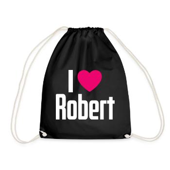 I Love Robert Pinkes Herz Ich liebe Robert - Turnbeutel - Schwarz - Vorne