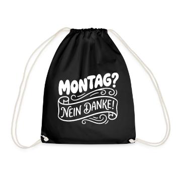 Monday? No thank you! Hand Lettering - Drawstring Bag - black - Front