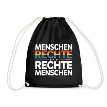 Menschenrechte statt rechte Menschen Sticker  - Turnbeutel - Schwarz - Vorne
