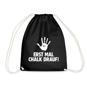 Klettern Erst mal Chalk drauf Bouldern - Turnbeutel - Schwarz - Vorne