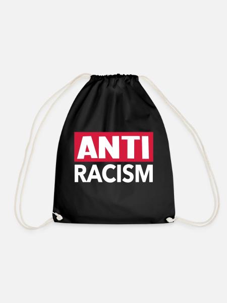 Anti Racism - Anti Racism Shirt - Drawstring Bag - black