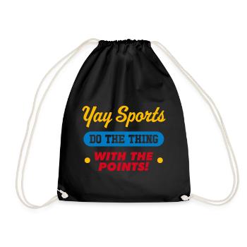 Yay Sports Do the thing with the points - Drawstring Bag - black - Front