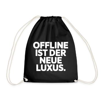 Statement: Offline ist Luxus - Turnbeutel - Schwarz - Vorne