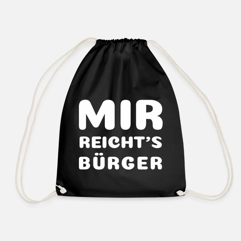 Mir Reichts Bürger - Turnbeutel - Schwarz