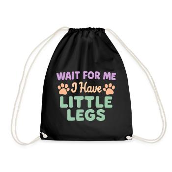 Dog Saying Humor Meme Humor Funny Little Legs - Drawstring Bag - black - Front
