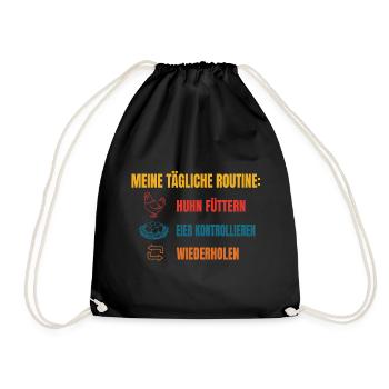Meine tägliche Huhn-Routine - Turnbeutel - Schwarz - Vorne