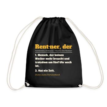 Rentner Definition Lustiger Spruch Ruhestand Rente - Turnbeutel - Schwarz - Vorne