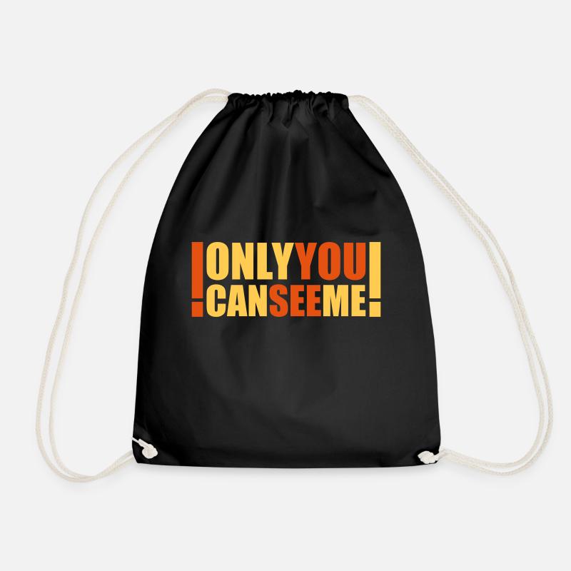 only you can see me - Drawstring Bag - black