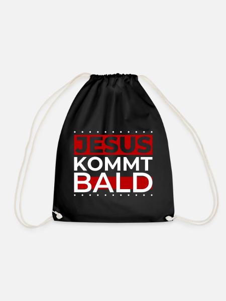 Jesus Christus kommt bald. Bist du bereit? - Turnbeutel - Schwarz